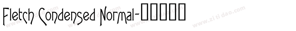 Fletch Condensed Normal字体转换